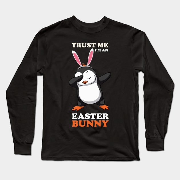 EASTER BUNNY DABBING - EASTER PENGUIN Long Sleeve T-Shirt by Pannolinno